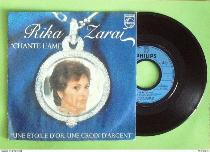 Zaraî Rika 45T SP Chante l'ami 1982