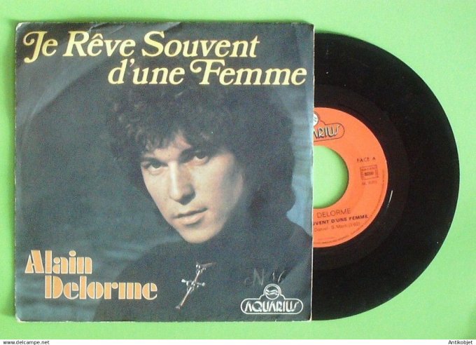 Delorme Alain 45T SP Je rêve souvent d'une femme 1975