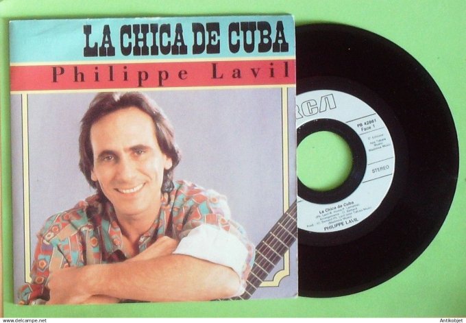 Lavil Philippe 45T SP La chica de Cuba 1989