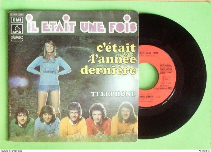 Il était une fois 45T SP C'était l'année dernière 1974