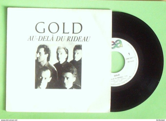 Gold 45T SP Au-delà  du rideau 1988