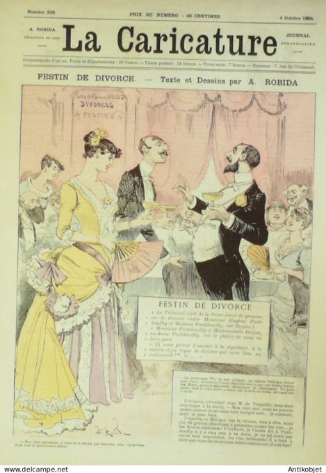 La Caricature 1884 n°249 Festin de divorce Robida Chasseurs Sorel Clovis Hugues par Luque