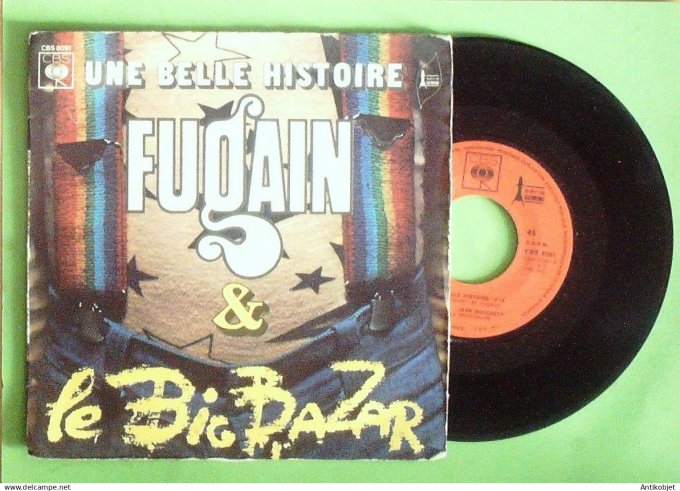 Fugain Michel 45T SP Une belle histoire 1972