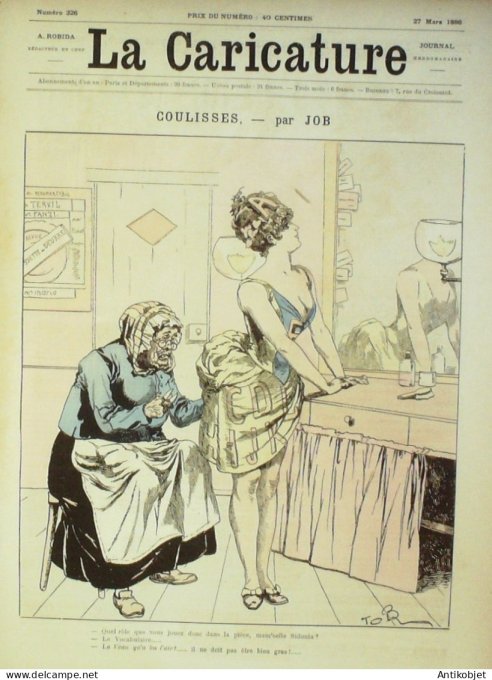 La Caricature 1886 n°326 Coulisses Job Loys Mary par Luque Sorel Trock