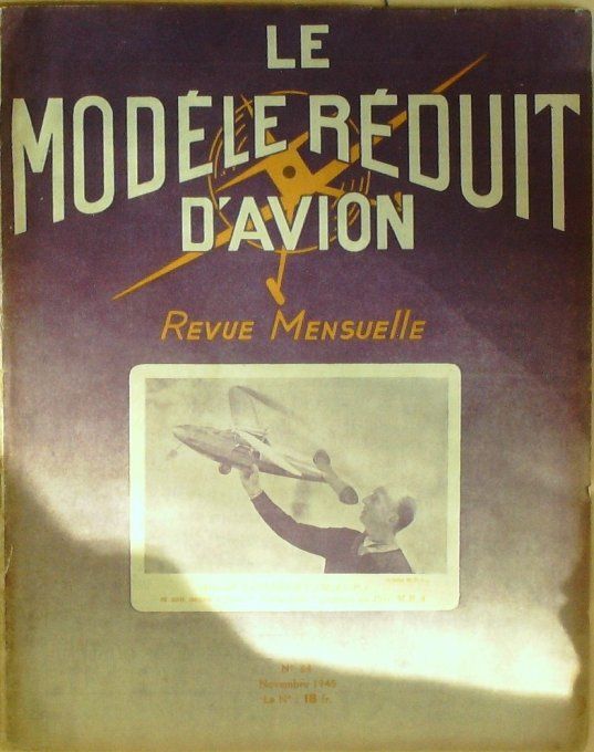 Le Modèle Réduit d'Avion 1945 # 84 Plans du planeur début Baby du Griffon Curtiss X.P 55 Ascender