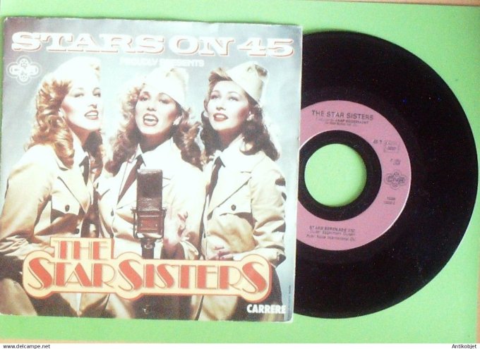 The Star Sisters 45T SP Stars on 45 1983