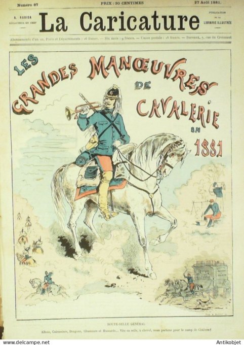 La Caricature 1881 n°  87 Manoeuvres de Cavalerie Barret Draner tROCK