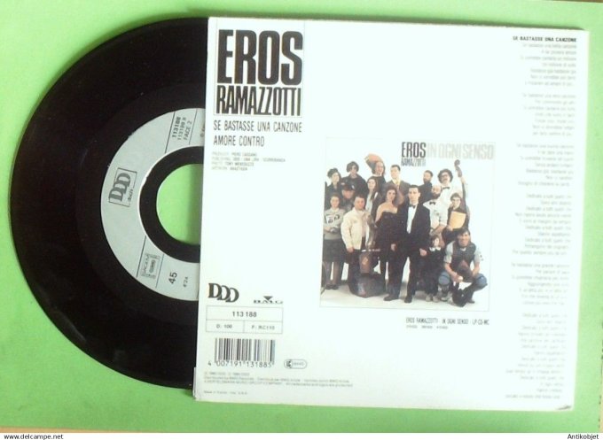 Ramazzotti Eros 45T SP Se Bastasse una canzone 1990