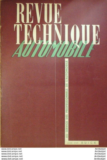 Revue Technique Automobile Buick Types 40 50 60 70 90 Citroen diésel 45 38#1949