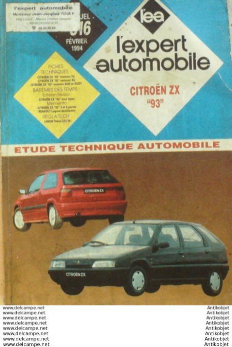 Revue Technique Automobile Citroën ZX 1993 Renault Laguna Lancia Théma L'expert #316