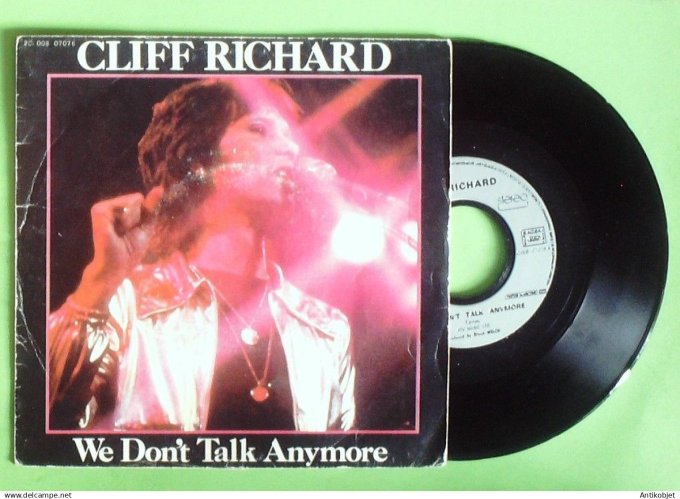 Cliff Richard  45T SP We don't talk anymore 1979