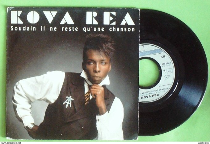 Kova Rea 45T SP Soudain il ne reste qu'une chanson 1990