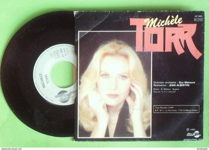 Torr Michèle 45T SP Pas bien dans sa vie 1984