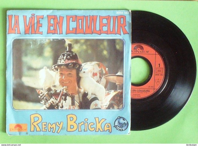 Bricka Rémy 45T SP La vie en couleur 1976