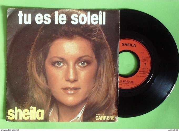 Sheila 45T SP Tu es le soleil 1974