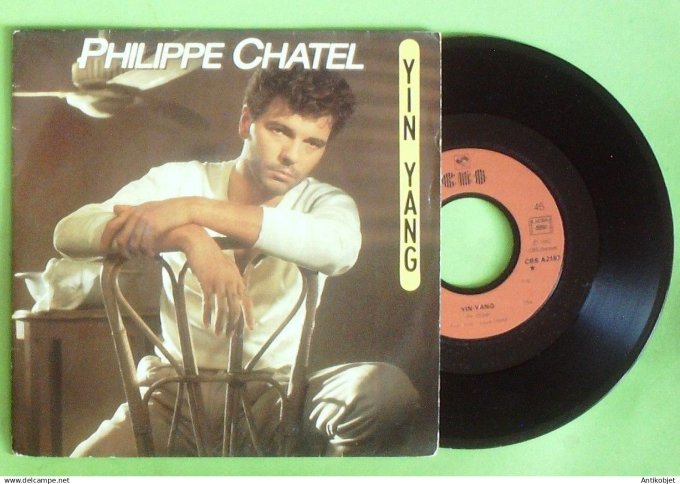 Chatel Philippe 45T SP Yin Yang 1982