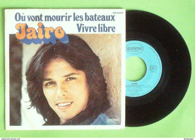 Jaïro 45T SP Oà¹ vont mourir les bateaux 1980