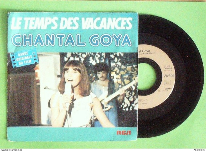 Le temps des vacances Film 45T SP Goya Chantal 1979