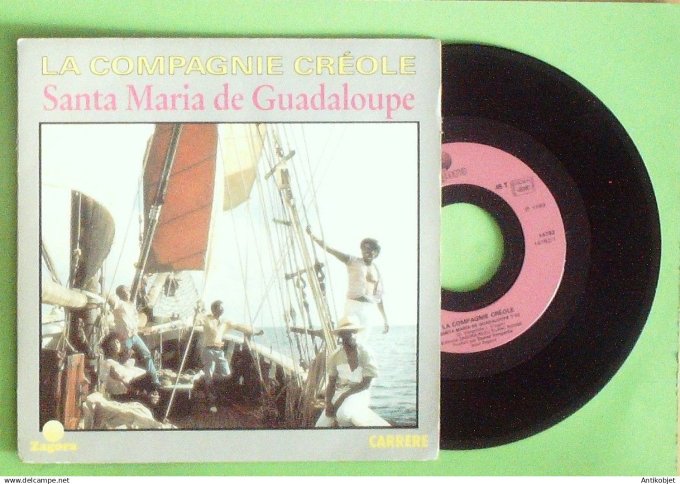 La Compagnie Créole 45T SP Santa Maria de Guadeloupe 1989