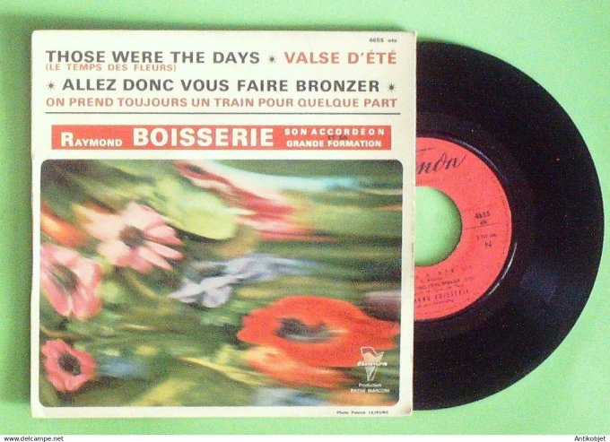 Boisserie Raymond 45T EP Those were the days 1965