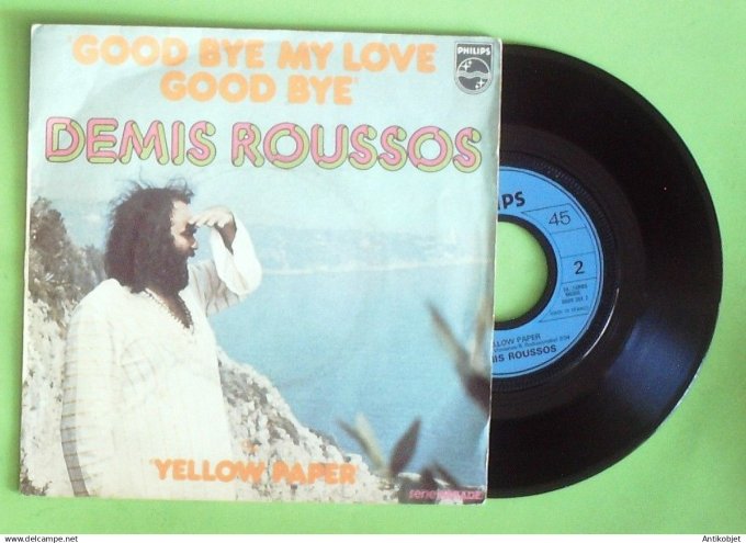 Roussos Demis 45T SP Good bye my love1973