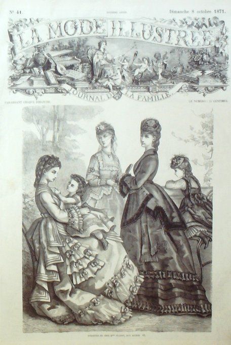 Journal Mode illustrée 1871 # 41 Toilettes de ville