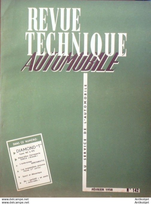 Revue Technique Automobile Camions Diamond T type 967-972  Simca Aronde142#1958