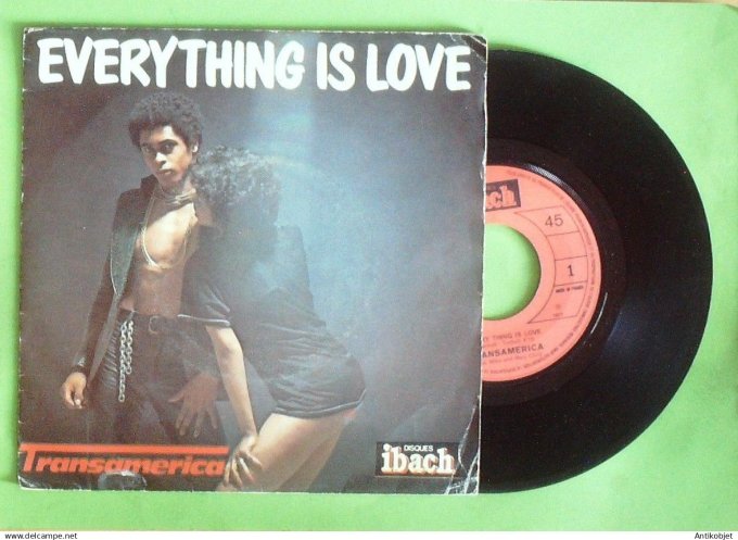 Transamerica 45T SP Everything is love 1977