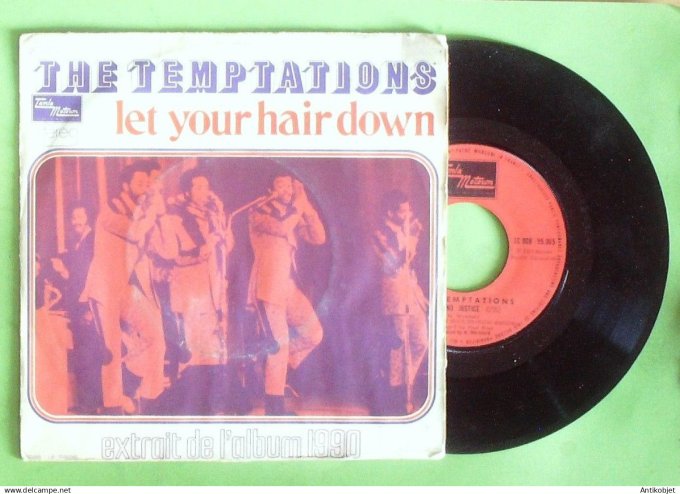 The Temptations 45T SP Let your hair down 1973