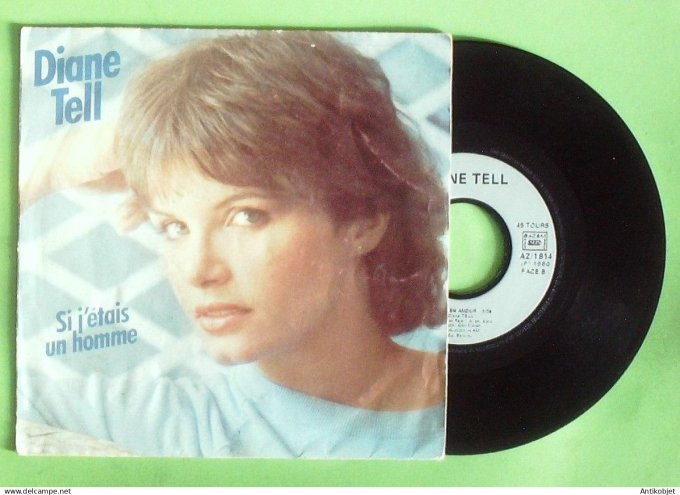 Tell Diane 45T SP Si j'étais un homme 1980