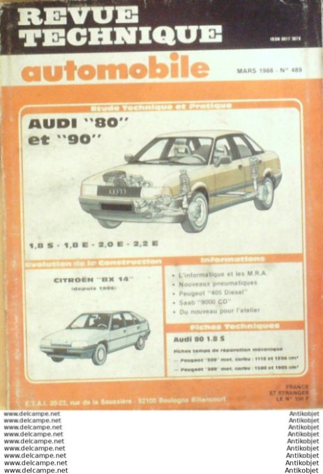 Revue Technique Automobile Audi 90 & 80 Citroën BX14 Peugeot 405D  #489