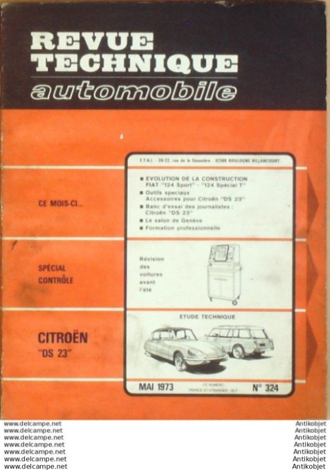 Revue Technique Automobile Citroën DS 23 Fiat 124 S #324