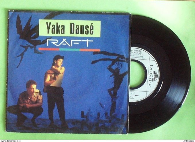 Raft 45T SP Yaka dansé 1987