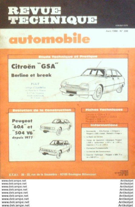 Revue Technique Automobile Citroën Gsa Peugeot 504 & 604 V6  #399