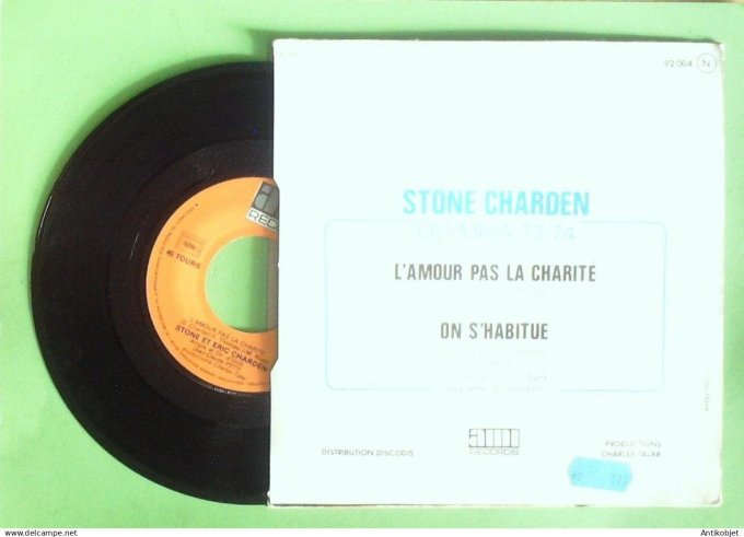 Stone & Charden Eric 45T SP L'amour pas la charité 1973