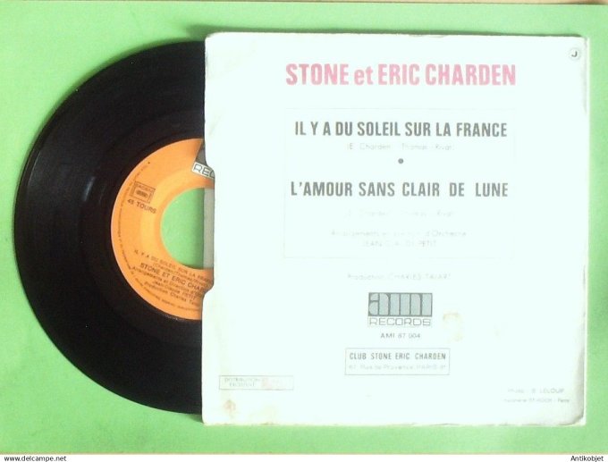 Stone & Charden Eric 45T SP Il y a du soleil sur la France 1972