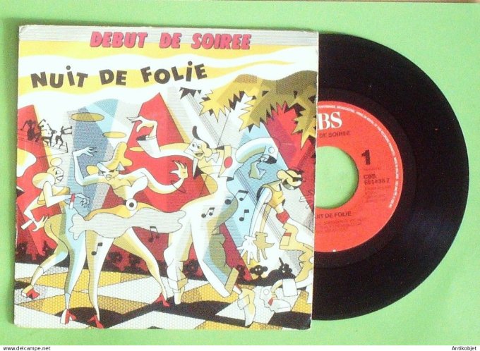 Début de soirée 45T SP Nuit de folie 1988