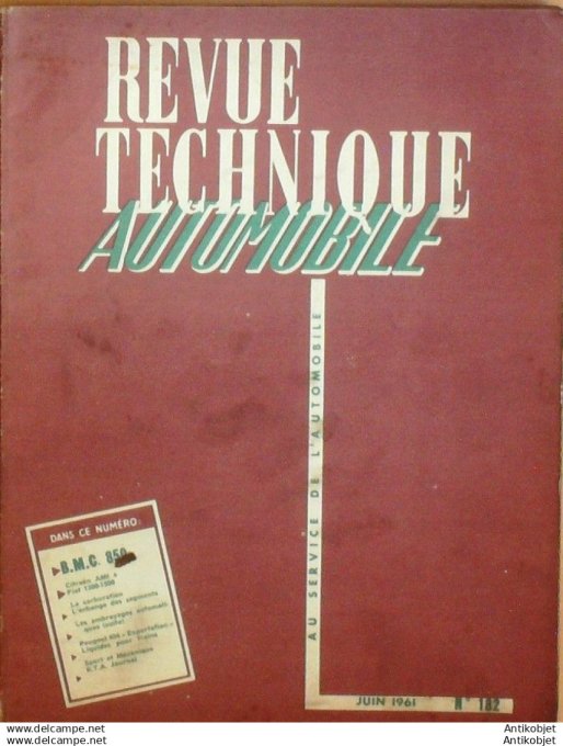 Revue Technique Automobile Citroën Ami 6 Volkswagen 1500 B.M.C 850 Fiat 1300-1500 182#1961