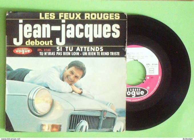 Debout Jean-Jacques 45T EP Les feux rouges 1963