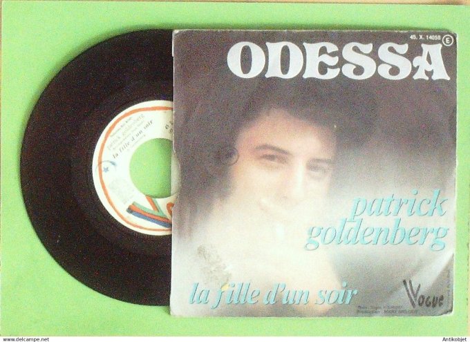 Goldenberg Patrick 45T SP Odessa La fille d'un soir 1976