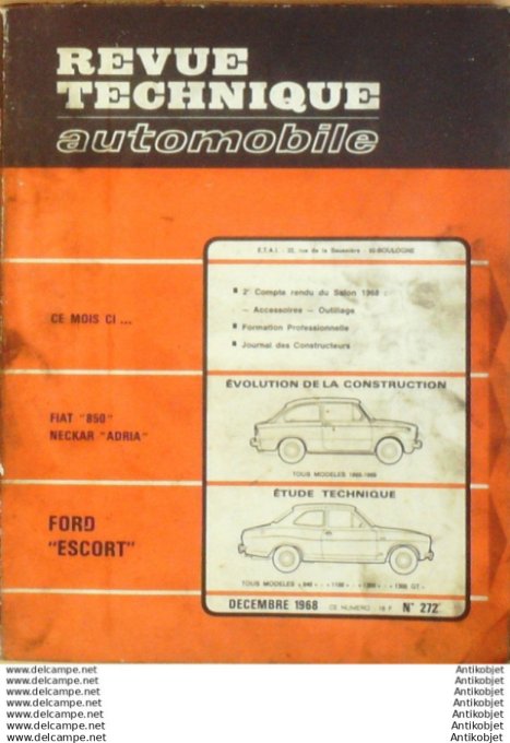 Revue Technique Automobile Fiat 850 Neckar Adria Ford Escort  #272