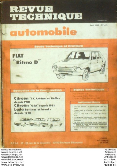 Revue Technique Automobile Fiat Ritmo D Citroën CX Athena & Reflex GSA 1981  #421