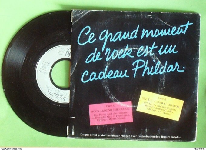Bill Haley 45T SP Rock around the clock (pub Phildar) 1984