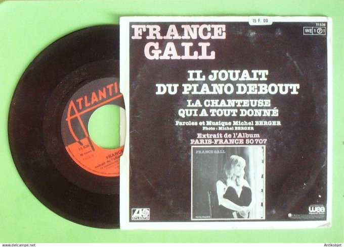 Gall France 45T SP Il jouait du piano debout 1980