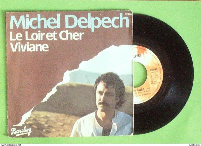 Delpech Michel 45T SP Le Loir et Cher 1977