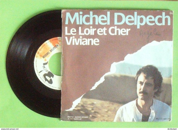 Delpech Michel 45T SP Le Loir et Cher 1977