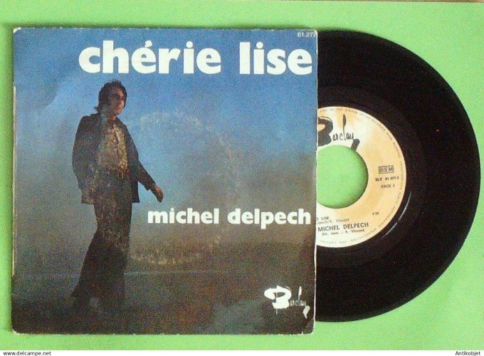 Delpech Michel 45T SP Chérie Lise 1970