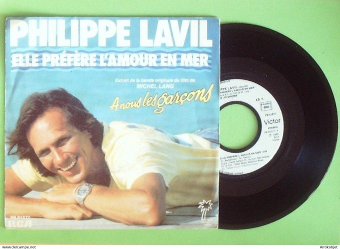 Lavil Philippe 45T SP Elle préfère l'amour en mer 1985