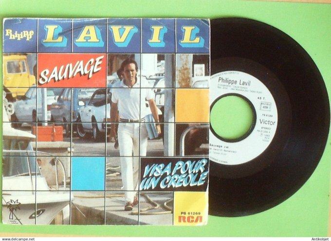 Lavil Philippe 45T EP Sauvage 1983