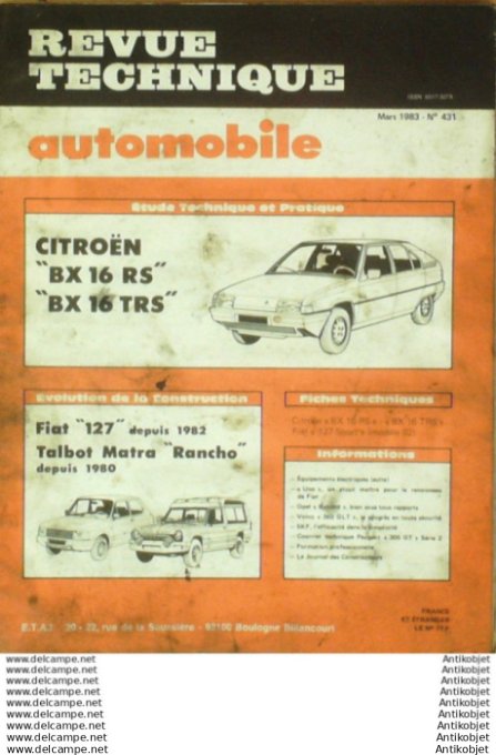 R.T Automobile Citroën BX 16 Fiat 127 Talbot Matra Rancho   # 431